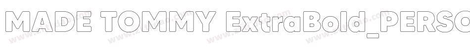 MADE TOMMY ExtraBold_PERSONAL USE字体转换